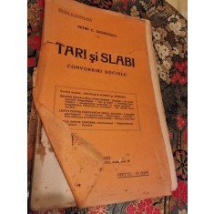 Petre C. Georgscu - Tari si Slabi - Convorbiri Sociale