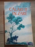 Calareti in zare- George Nestor