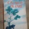 Calareti in zare- George Nestor