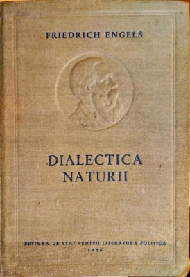 Friedrich Engels - Dialectica naturii foto