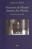 Souvenirs de Flandre/Amintiri din Flandra - Journal roumain III