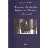 Souvenirs de Flandre/Amintiri din Flandra - Journal roumain III