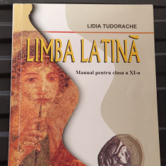 LIMBA LATINA CLASA A XI A - LIDIA TUDORACHE , EDITURA DIDACTICA SI PEDAGOGICA