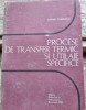Dumitru Dobrinescu - Procese de Transfer Termic si Utilaje Specifice