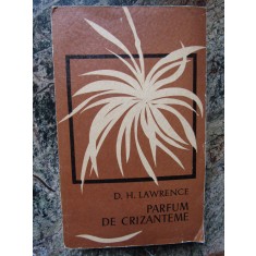 Parfum de crizanteme - D. H. Lawrence 1967
