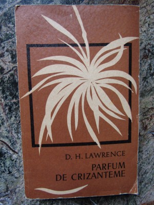 Parfum de crizanteme - D. H. Lawrence 1967 foto