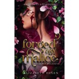 Forged by Malice - V&eacute;tekben megedzve - (K&uuml;l&ouml;nleges kiad&aacute;s) - Elizabeth Helen