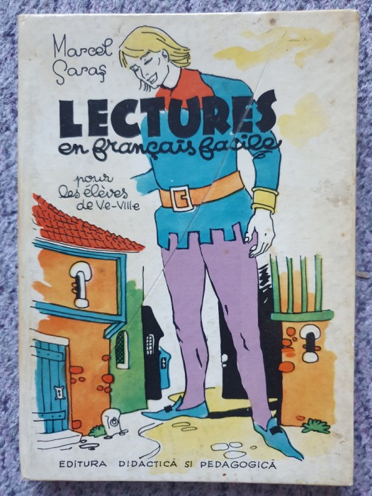 Lectures en francais facile pour les eleves de V-e-VIII-e, 1967, 132 pag