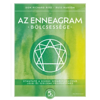 Az enneagram b&amp;ouml;lcsess&amp;eacute;ge - &amp;Uacute;tmutat&amp;oacute; a kilenc szem&amp;eacute;lyis&amp;eacute;gt&amp;iacute;pus lelki &amp;eacute;s szellemi fejlőd&amp;eacute;s&amp;eacute;hez - Russ Hudson foto