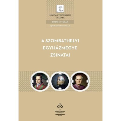 A Szombathelyi egyh&amp;aacute;zmegye zsinatai - Bak&amp;oacute; Bal&amp;aacute;zs foto