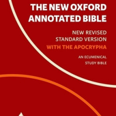 The New Oxford Annotated Bible with Apocrypha: New Revised Standard Version