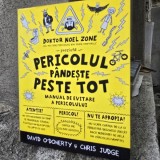 Pericolul pandeste peste tot. Manual de evitare a pericolului - Doktor Noel Zone