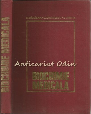 Biochimie Medicala - Simion Capalna, Dinu Tanasescu