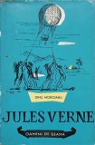 Jules Verne si Calatoriile Sale Extraordinare - Dinu Morariu, 1960, Editura Tineretului, Carte Copii, Povesti, Oameni de Seama, Romana