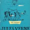 JULES VERNE SI CALATORIILE SALE EXTRAORDINARE-DINU MORARIU-260688