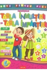 Invatam tabla inmultirii si impartirii
