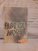 Fabrica Mortii - Ota Kraus, Erich Kulka (1959, Editura Politica) - Istorie Holocaust, Lagare Concentrare