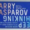 DEEP THINKING , WHERE MACHINE INTELLIGENCE ENDS AND HUMAN CREATIVITY BEGINS by GARRY KASPAROV , 2017