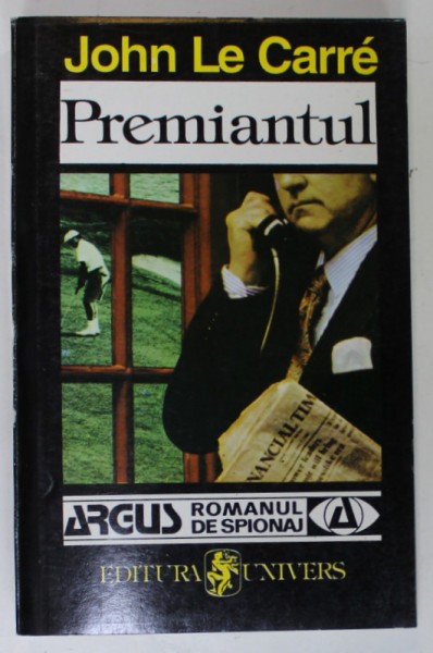 PREMIANTUL de JOHN LE CARRE , 1995