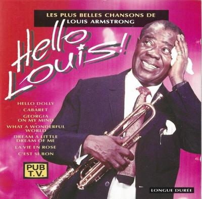 CD Louis Armstrong &amp;ndash; Les Plus Belles Chansons - Hello Louis ! (EX) foto