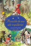 Cumpara ieftin Poveștile de aur ale copilăriei