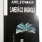 CAMERA CU MAGNOLII (Versuri) - Aurel STEFANACHI (dedicatie si autograf)
