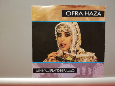 Ofra Haza &amp;ndash; Im Nin Alu (1987/Teldec/RFG) - Vinil Single pe &amp;#039;7/NM foto