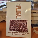 Revista Plural. Creation and Destruction in Folk Culture