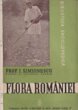 I.SIMIONESCU - FLORA ROMANIEI ( 1939 )