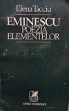 Elena Tacciu - Eminescu - Poezia elementelor (1979)