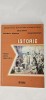 ISTORIE CLASA A IV A , ADINA BERCIU DRAGHICESCU , SIMONA DANIELA GRIGORE ,EDITURA SIGMA .STARE FOARTE BUNA ., Clasa 4, Sigma Educational