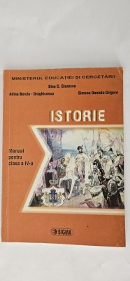 ISTORIE CLASA A IV A , ADINA BERCIU DRAGHICESCU , SIMONA DANIELA GRIGORE ,EDITURA SIGMA .STARE FOARTE BUNA . foto