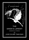 The Siren&#039;s Lament: Essential Stories