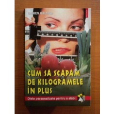 CUM SA SCAPAM DE KILOGRAMELE IN PLUS de DAMIEN GALTIER , 2002