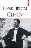 Cumpara ieftin Cehov, Henri Troyat - Editura Polirom