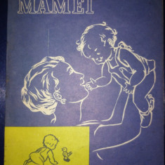 Scoala mamei, Editura Medicala 1972