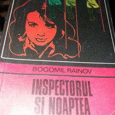 BOGOMIL RAINOV - INSPECTORUL SI NOAPTEA T 12/ 13