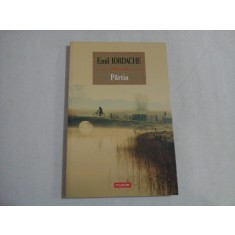 PARTIA - EMIL IORDACHE
