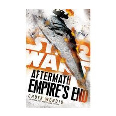 Empire's End (Star Wars, Aftermath #3)