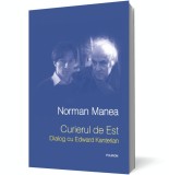 Curierul de Est. Dialog cu Edward Kanterian, Norman Manea