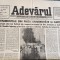 ZIAR VECHI ADEVARUL , DIVERSE DATE 1989 /1990 - UN FRUMOS CADOU, PRET PER BUCATA