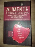 Alimente si preparate culinare din bucataria romaneasca si internationala- Ana Maria Gal