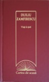 Viata la Tara - Duiliu Zamfirescu, Editura ERC Press, 2009, Hardcover - Roman Beletristica