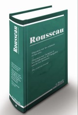 Discours sur les science et les arts/ Inegalite parmi les Hommes/ Du Contrat Social / Rousseau 600p