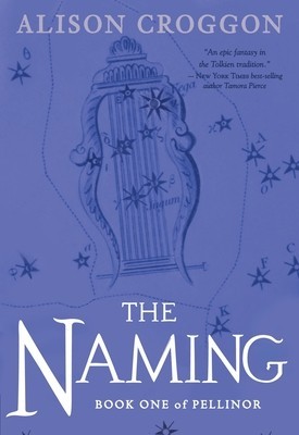 The Naming: Book One of Pellinor foto