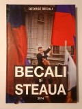 George Becali - Becali și Steaua (2014)