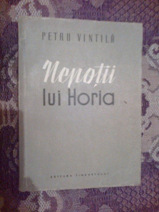 a5 NEPOTII LUI HORIA - PETRU VINTILA