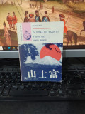 Aurel Rău, &Icirc;n inima lui Yamato, 9 priviri lirice asupra Japoniei, Buc. 1973, 210