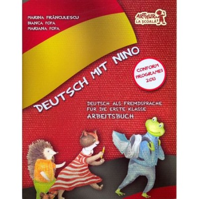 Deutsch mit Nino. Cartea elevului. Clasa I foto