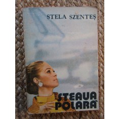 Stela Szentes - Steaua polara
